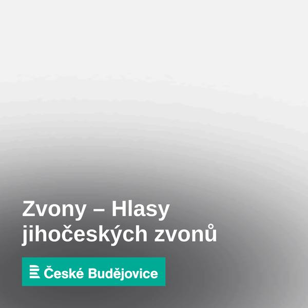 Zvony – Hlasy jihočeských zvonů